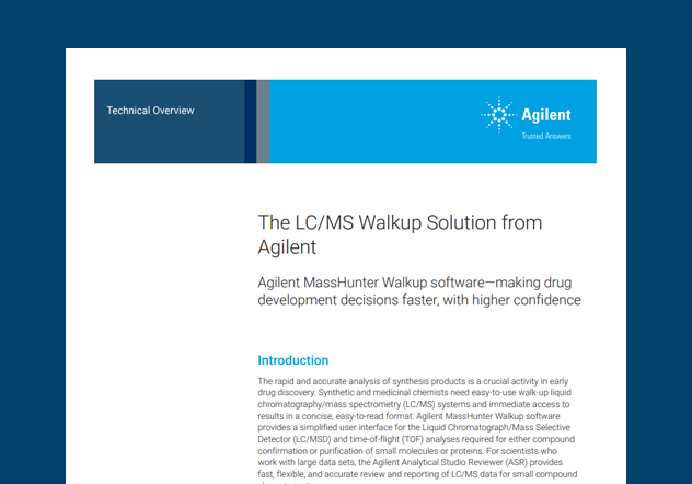 The LC/MS Walk-Up Solution from Agilent - MassHunter software
